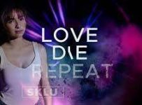 Love Die Repeat February 6 2024